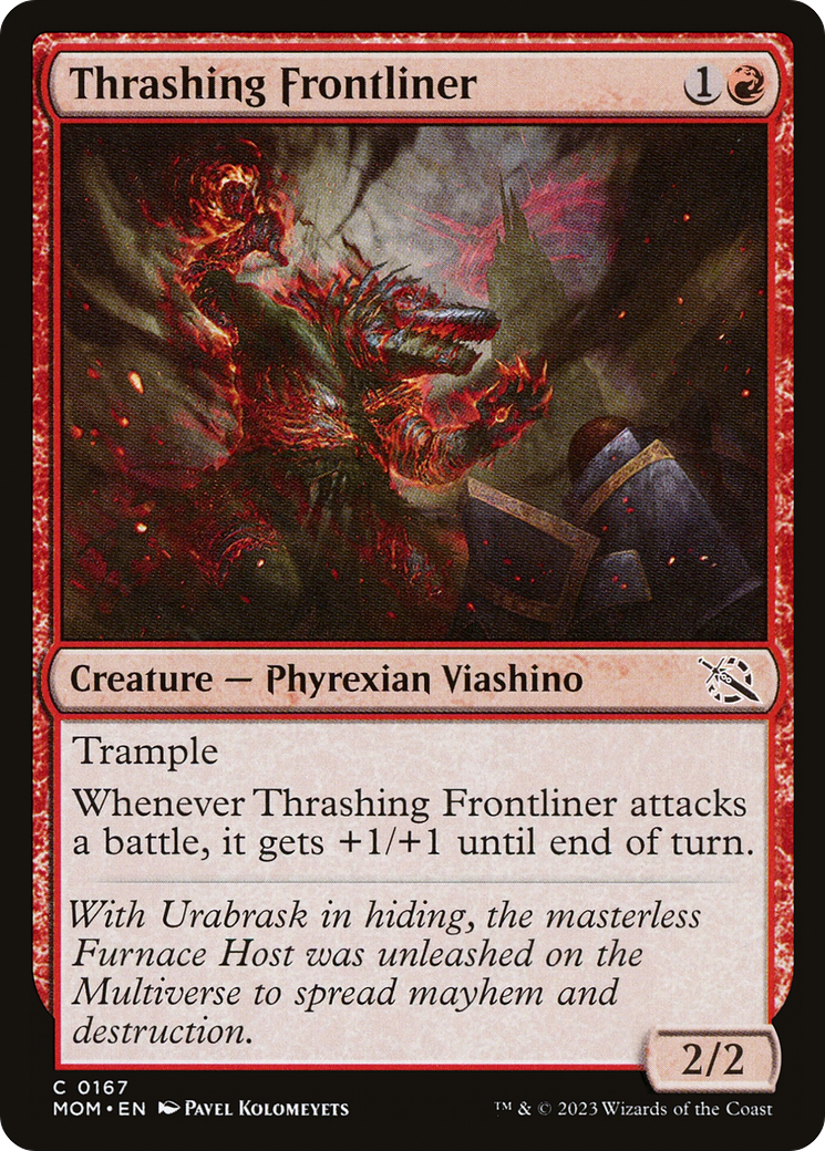 {C} Thrashing Frontliner [March of the Machine][MOM 167]