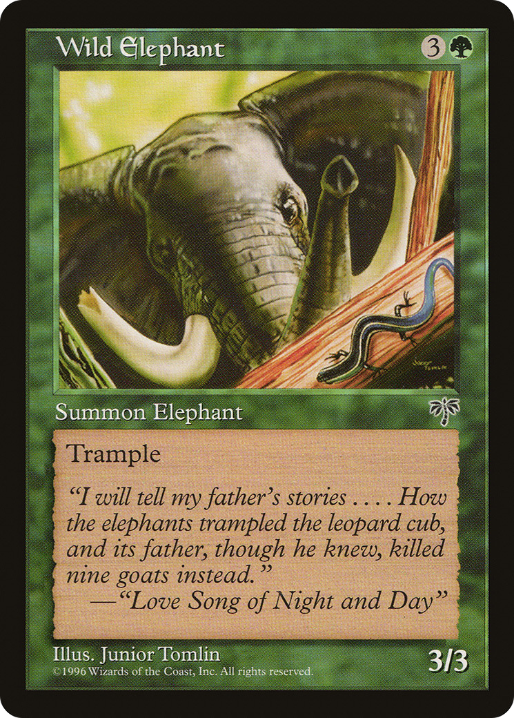 {C} Wild Elephant [Mirage][MIR 254]