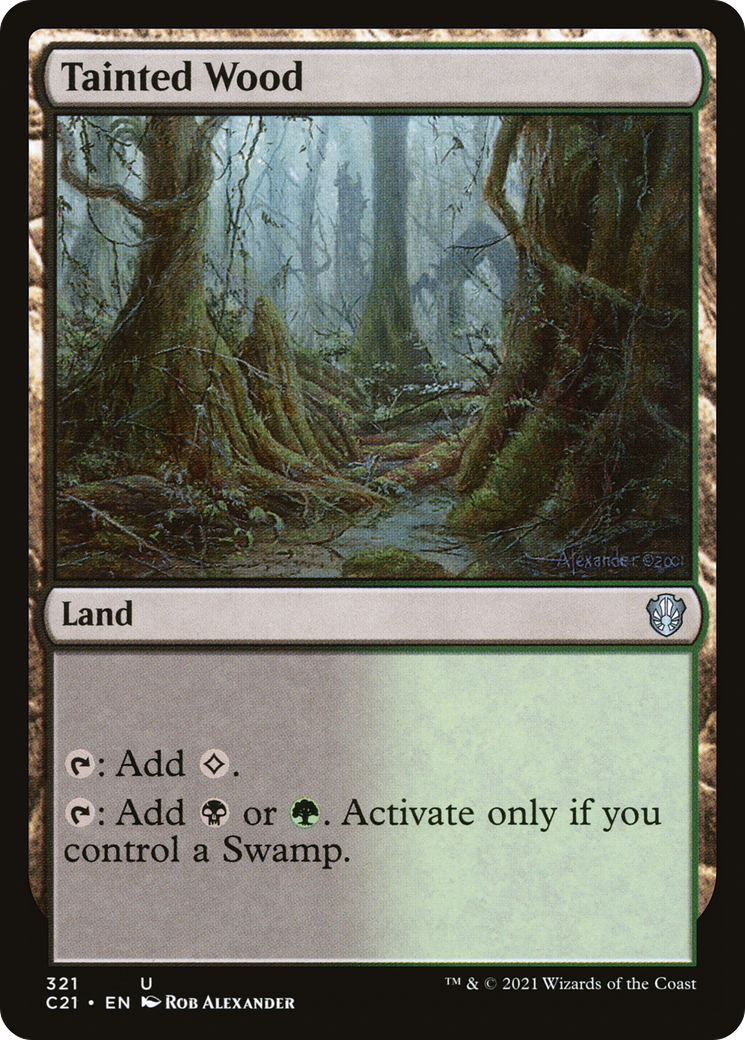 {C} Tainted Wood [Commander 2021][C21 321]