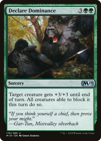 {C} Declare Dominance [Core Set 2019][M19 175]