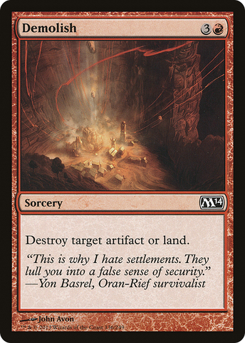 {C} Demolish [Magic 2014][M14 136]