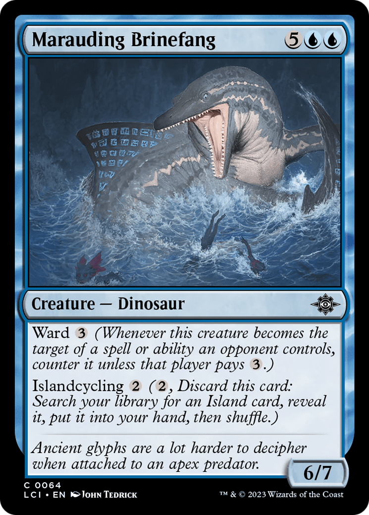 {@C} Marauding Brinefang [The Lost Caverns of Ixalan][LCI 064]