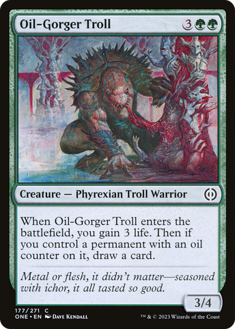 {C} Oil-Gorger Troll [Phyrexia: All Will Be One][ONE 177]