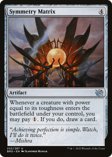 {C} Symmetry Matrix [The Brothers' War][BRO 252]