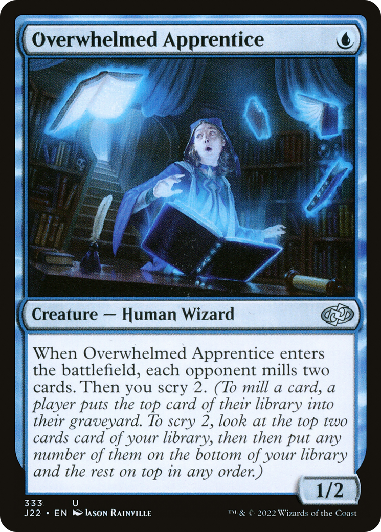 {C} Overwhelmed Apprentice [Jumpstart 2022][J22 333]