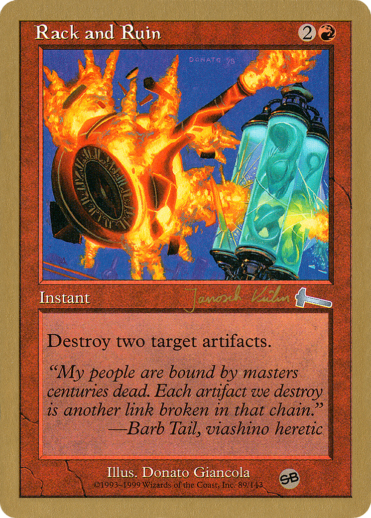 {C} Rack and Ruin (Janosch Kuhn) (SB) [World Championship Decks 2000][GB WC00 JK89SB]