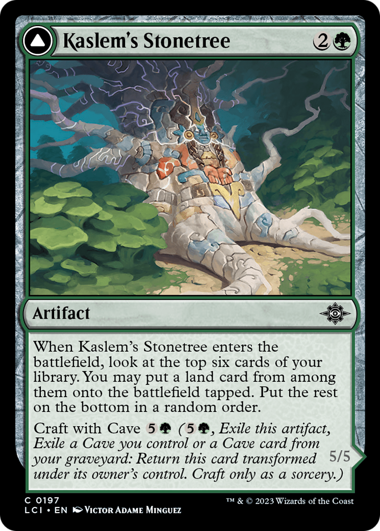 {@C} Kaslem's Stonetree [The Lost Caverns of Ixalan][LCI 197]