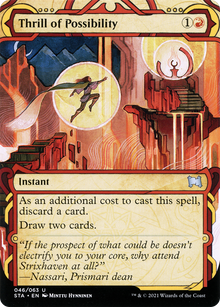 {C} Thrill of Possibility [Strixhaven: School of Mages Mystical Archive][STA 046]