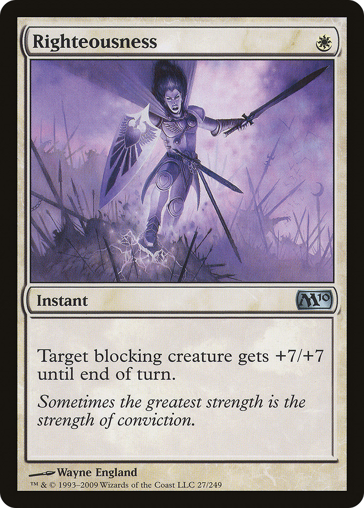 {C} Righteousness [Magic 2010][M10 027]
