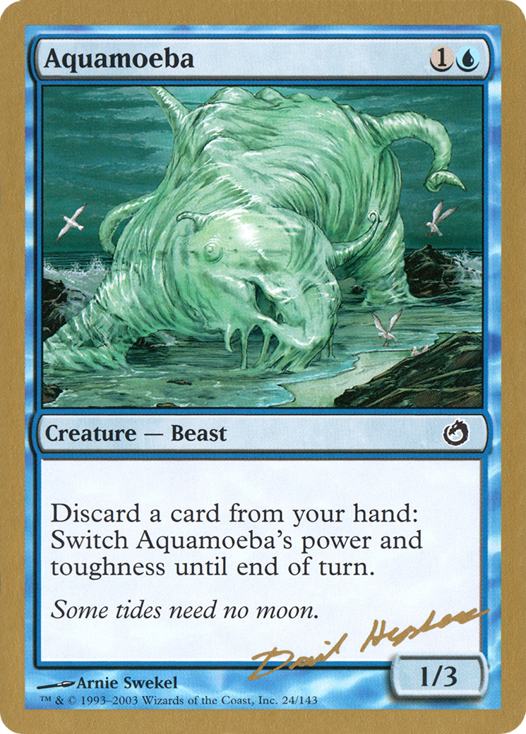 {C} Aquamoeba (Dave Humpherys) [World Championship Decks 2003][GB WC03 DH24]