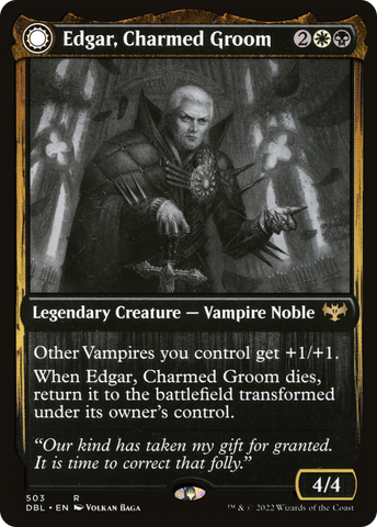 {R} Edgar, Charmed Groom // Edgar Markov's Coffin [Innistrad: Double Feature][DBL 503]