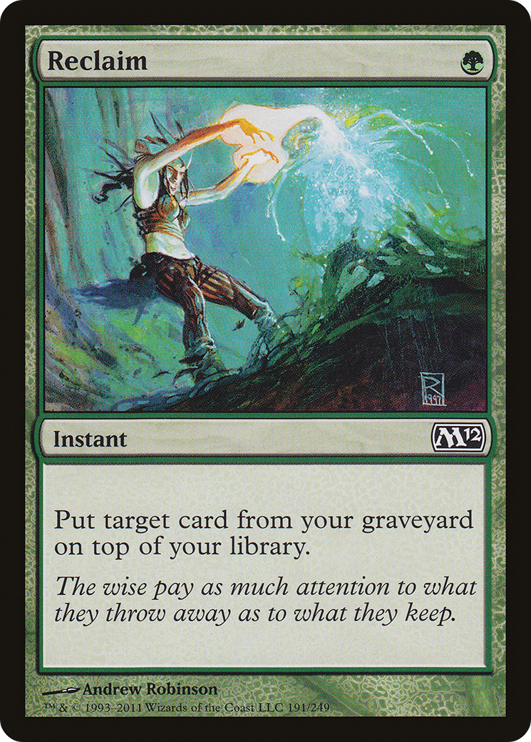 {C} Reclaim [Magic 2012][M12 191] - Misty Mountain Games