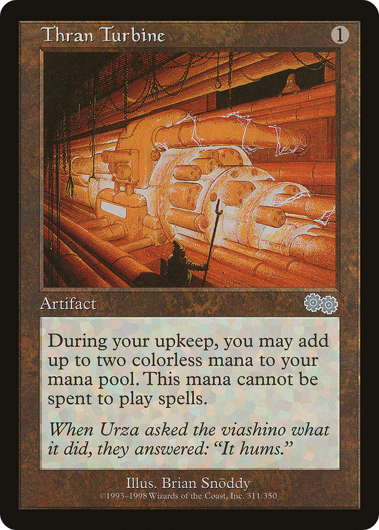 {C} Thran Turbine [Urza's Saga][USG 311]