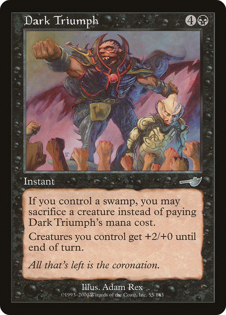 {C} Dark Triumph [Nemesis][NEM 055]