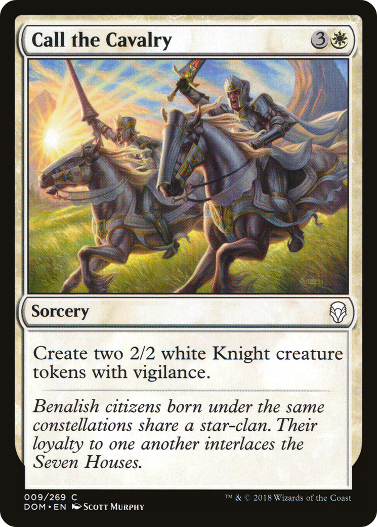 {C} Call the Cavalry [Dominaria][DOM 009]
