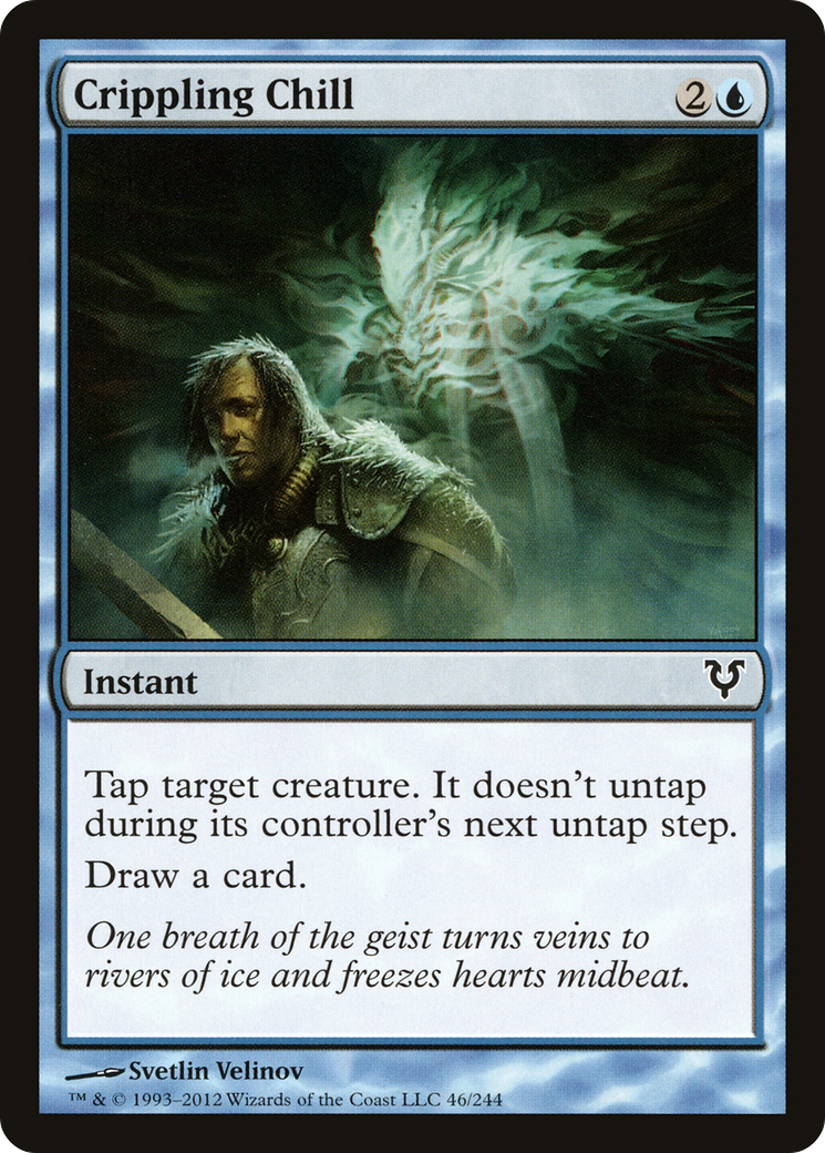 {C} Crippling Chill [Avacyn Restored][AVR 046]