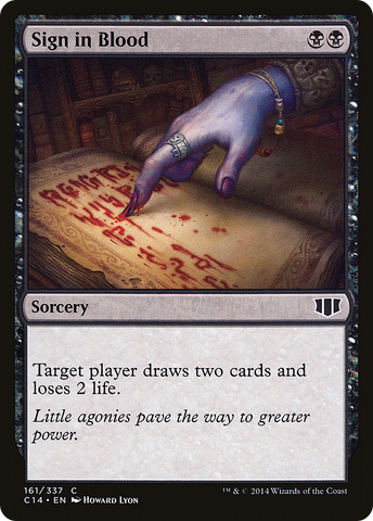 {C} Sign in Blood [Commander 2014][C14 161]