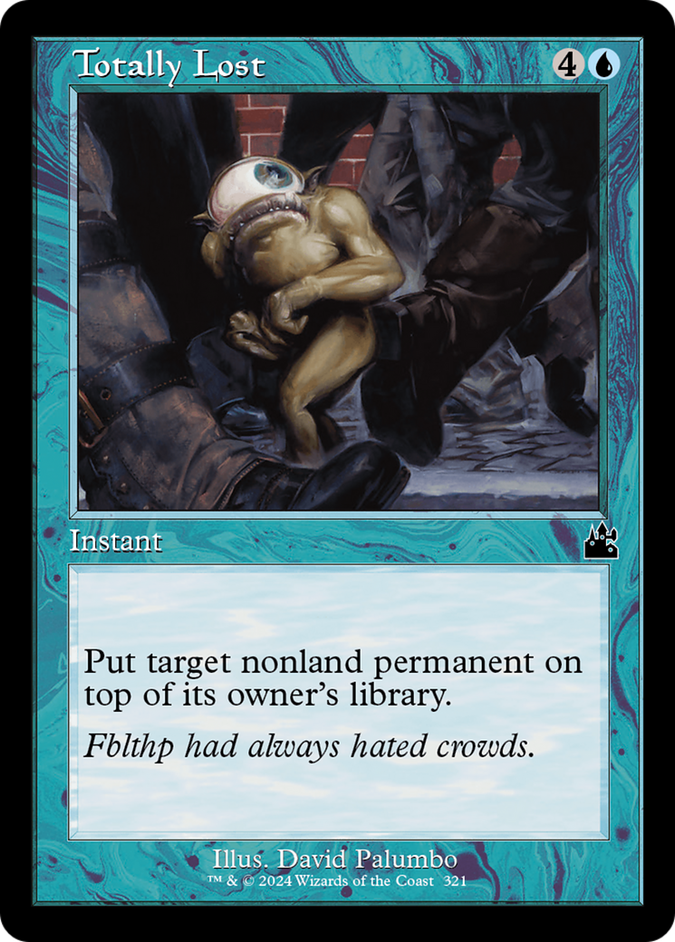 {C} Totally Lost (Retro Frame) [Ravnica Remastered][RVR 321]