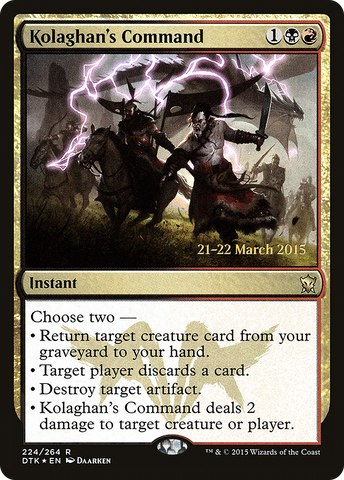 {R} Kolaghan's Command [Dragons of Tarkir Prerelease Promos][PR DTK 224]