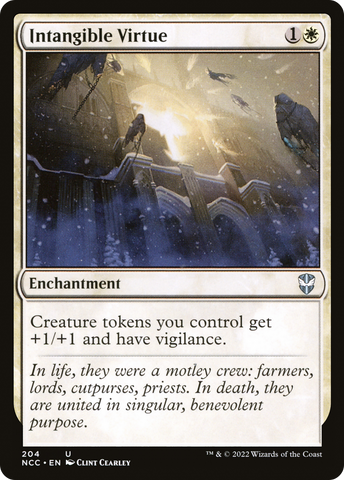 {C} Intangible Virtue [Streets of New Capenna Commander][NCC 204]