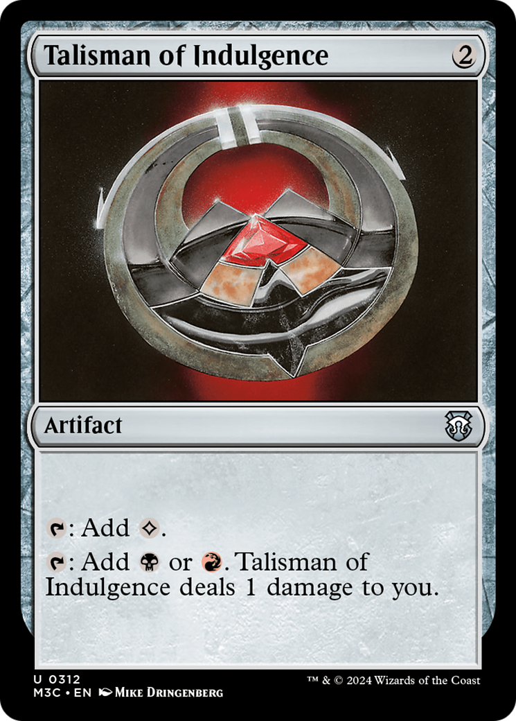 {C} Talisman of Indulgence [Modern Horizons 3 Commander][M3C 312]