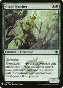 {C} Glade Watcher [Mystery Booster][LS DTK 188]