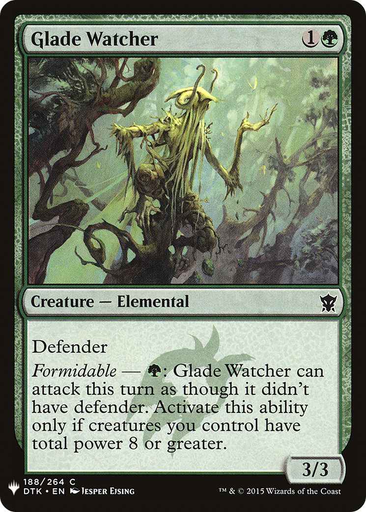{C} Glade Watcher [Mystery Booster][LS DTK 188]