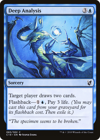 {C} Deep Analysis [Commander 2019][C19 083]