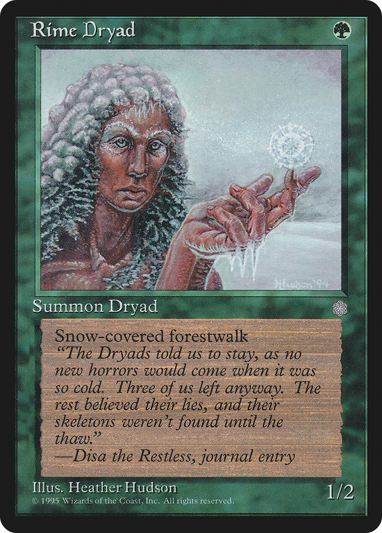 {C} Rime Dryad [Ice Age][ICE 260]