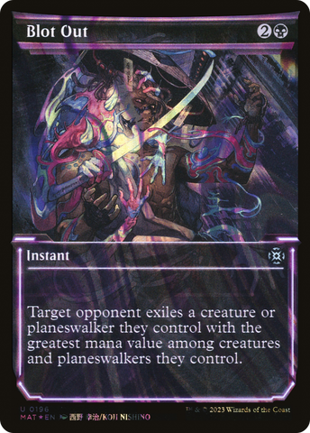 {C} Blot Out (Showcase Halo Foil) [March of the Machine: The Aftermath][MAT 196]