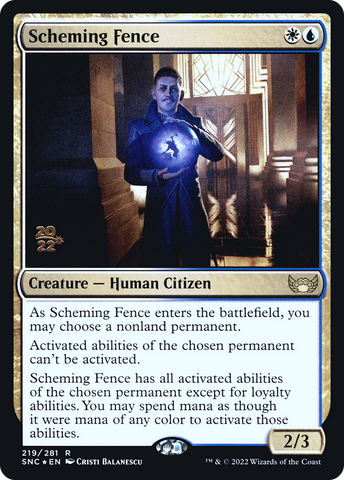 {R} Scheming Fence [Streets of New Capenna Prerelease Promos][PR SNC 219]