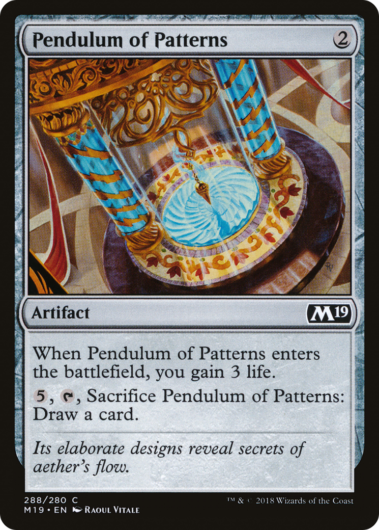 {C} Pendulum of Patterns [Core Set 2019][M19 288]