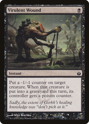 {C} Virulent Wound [Mirrodin Besieged][MBS 057]