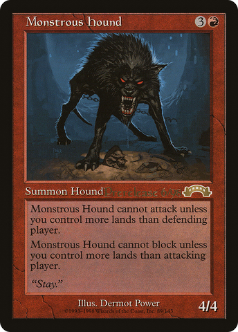 {R} Monstrous Hound [Exodus Promos][PR EXO 089]