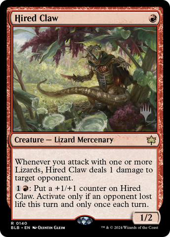 {@R} Hired Claw (Promo Pack) [Bloomburrow Promos][PP BLB 140]