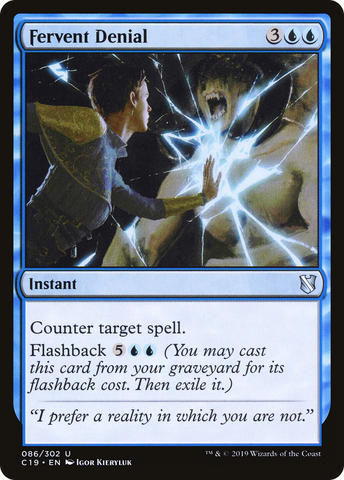 {C} Fervent Denial [Commander 2019][C19 086]