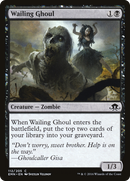 {C} Wailing Ghoul [Eldritch Moon][EMN 112]