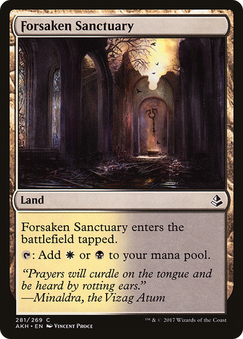 {C} Forsaken Sanctuary [Amonkhet][AKH 281]