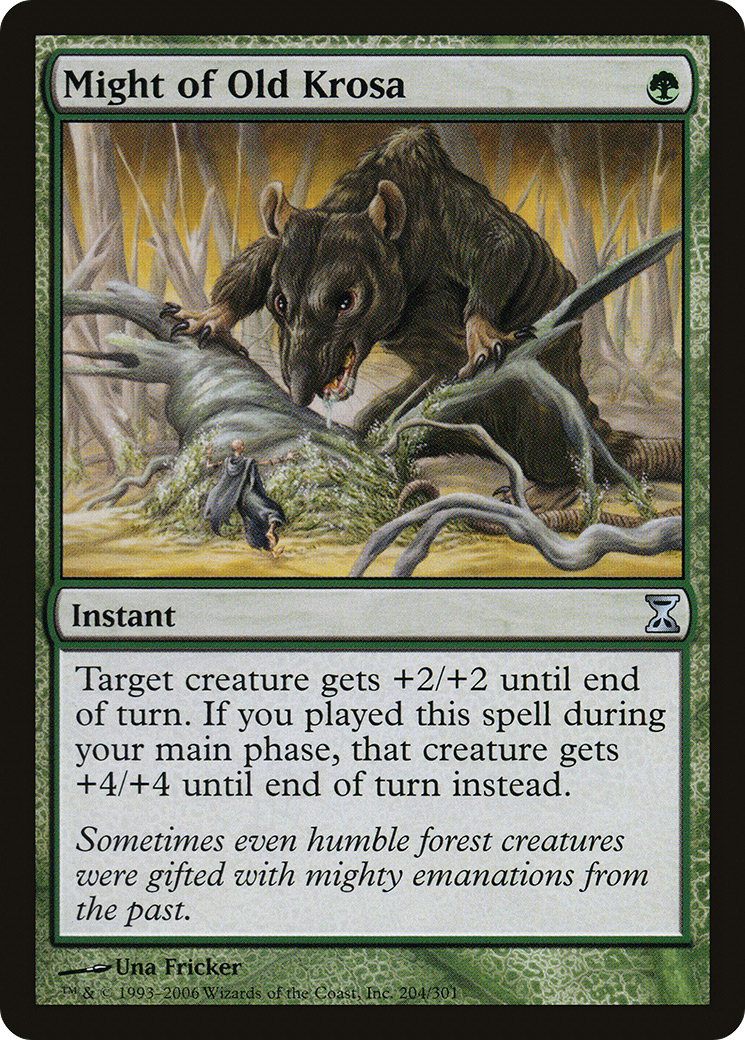 {C} Might of Old Krosa [Time Spiral][TSP 204]