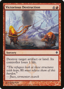 {C} Victorious Destruction [New Phyrexia][NPH 099]