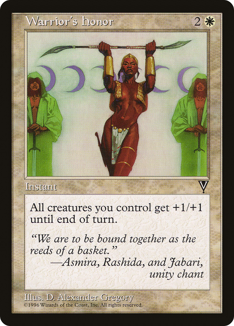 {C} Warrior's Honor [Visions][VIS 024]