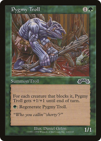 {C} Pygmy Troll [Exodus][EXO 118]