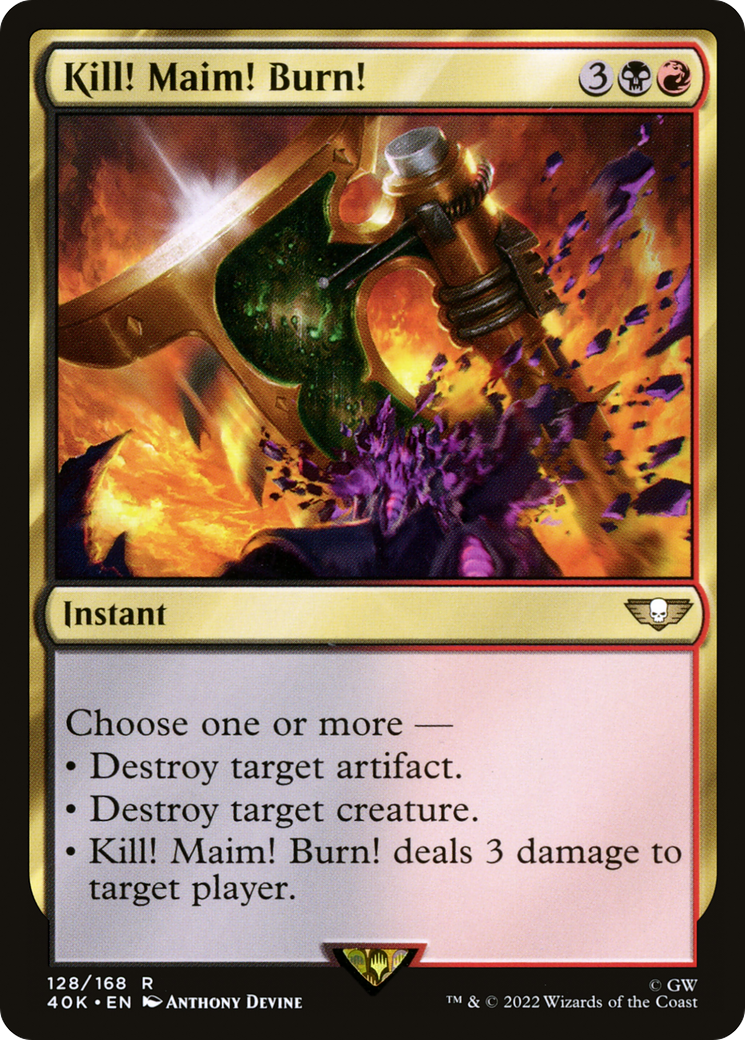 {R} Kill! Maim! Burn! [Universes Beyond: Warhammer 40,000][40K 128]