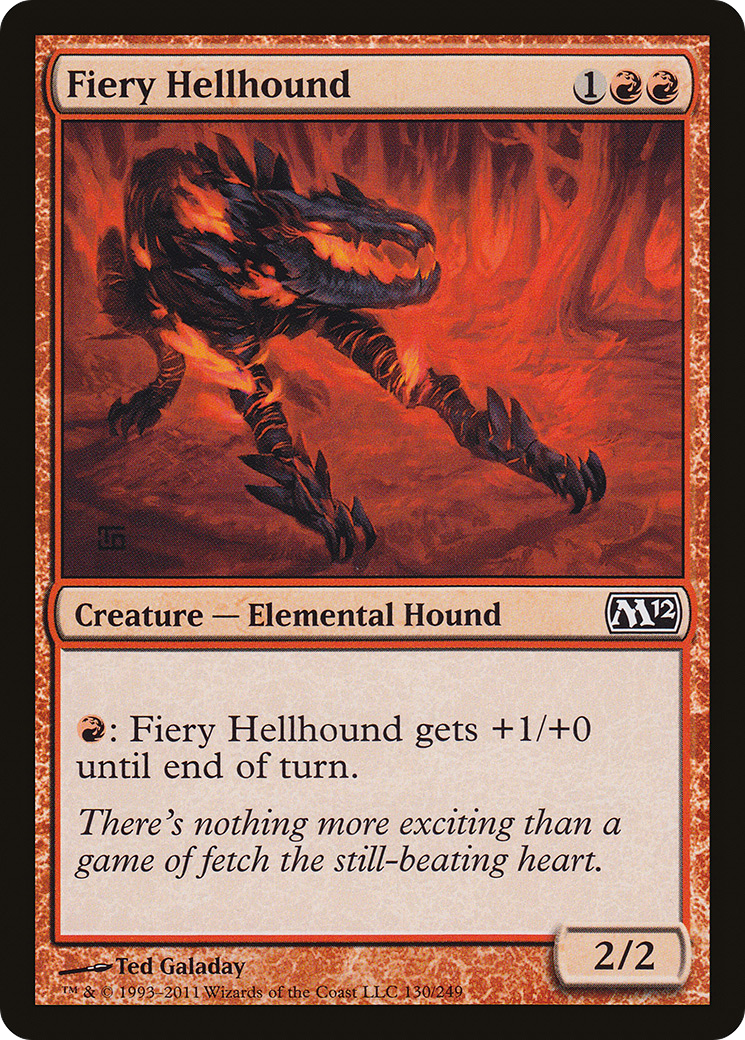 {C} Fiery Hellhound [Magic 2012][M12 130]
