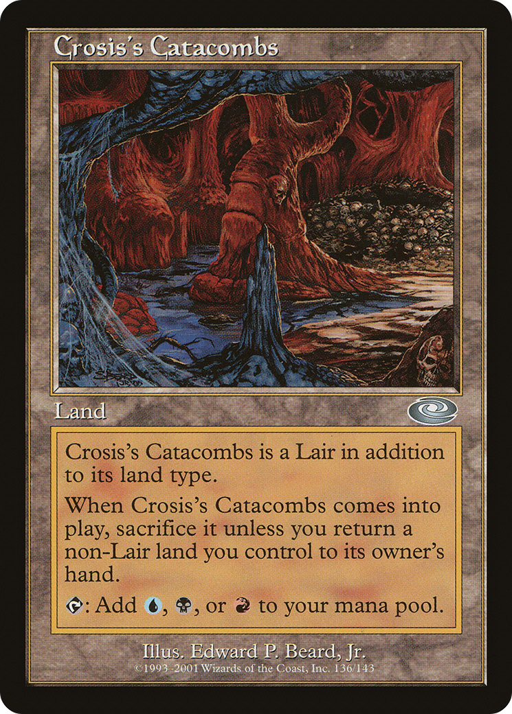 {C} Crosis's Catacombs [Planeshift][PLS 136]