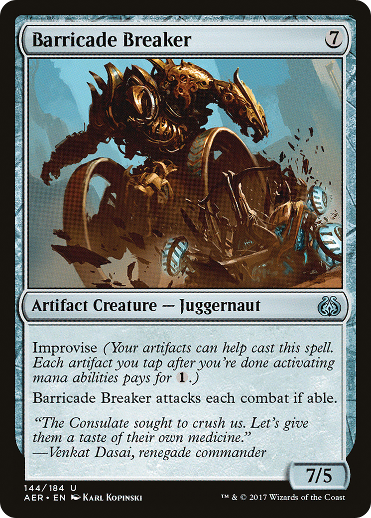 {C} Barricade Breaker [Aether Revolt][AER 144]