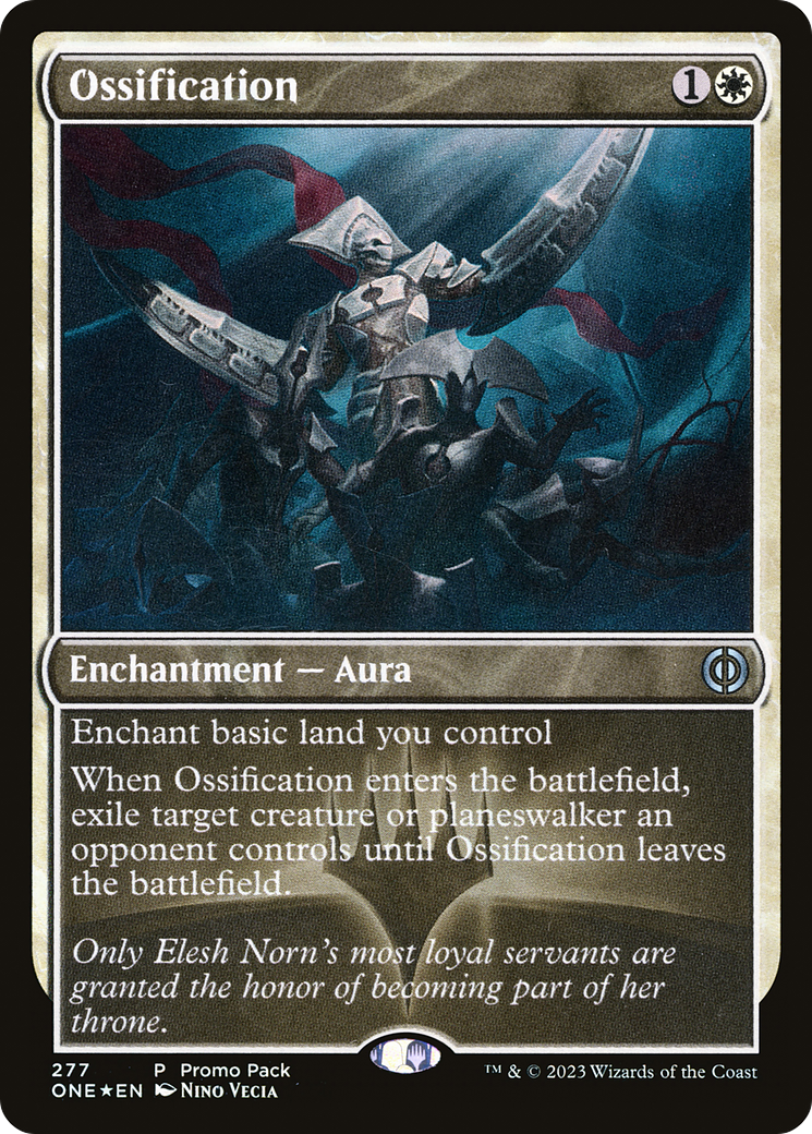 {C} Ossification (Promo Pack) [Phyrexia: All Will Be One][ONE 277]