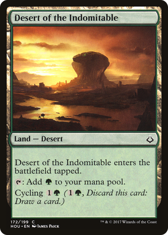 {C} Desert of the Indomitable [Hour of Devastation][HOU 172]