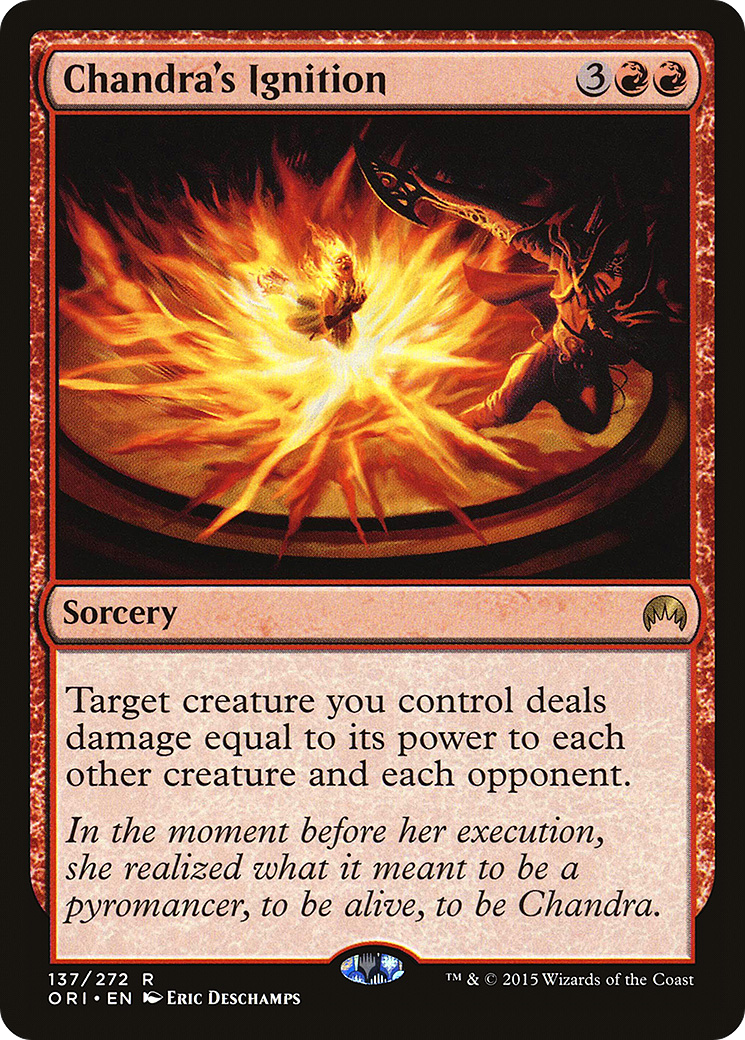 {R} Chandra's Ignition [Magic Origins][ORI 137]