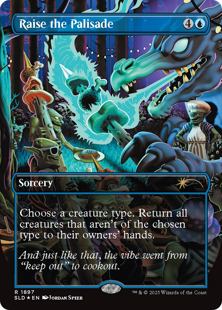 Raise the Palisade [SLD 1897]  (Borderless) Foil